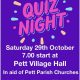 Quiz Night 29th October 7pm Pett Village Hall